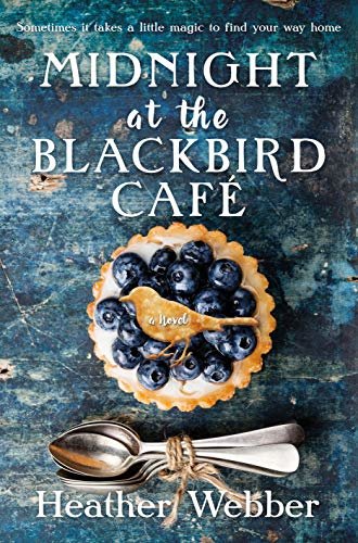 Midnight at the Blackbird Cafe: A Novel (English Edition)