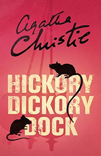 Hickory Dickory Dock (Poirot) (Hercule Poirot Series Book 30) (English Edition)
