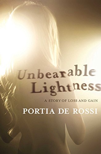 Unbearable Lightness: A Story of Loss and Gain (English Edition)