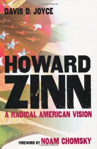 Howard Zinn: A Radical American Vision (English Edition)