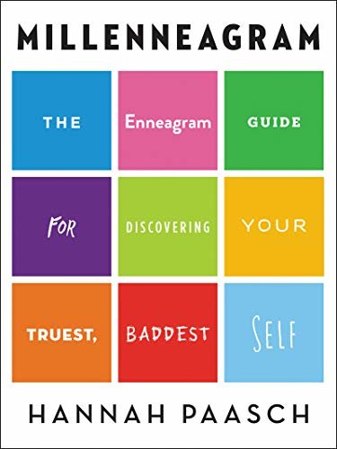 Millenneagram: The Enneagram Guide for Discovering Your Truest, Baddest Self (English Edition)