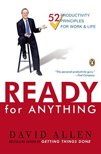 Ready for Anything: 52 Productivity Principles for Getting Things Done (English Edition)