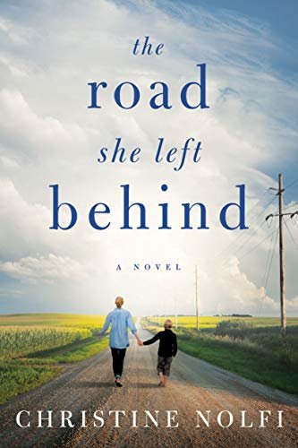 The Road She Left Behind (English Edition)
