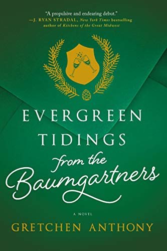 Evergreen Tidings From The Baumgartners (English Edition)