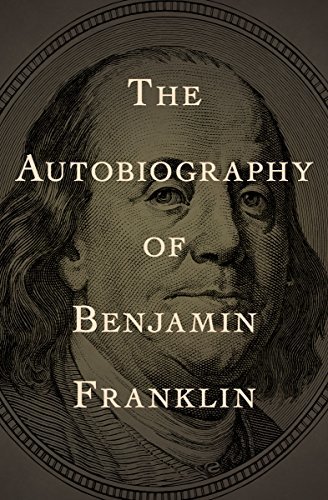 The Autobiography of Benjamin Franklin (Dover Thrift Editions) (English Edition)
