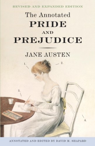 The Annotated Pride and Prejudice: A Revised and Expanded Edition (English Edition)