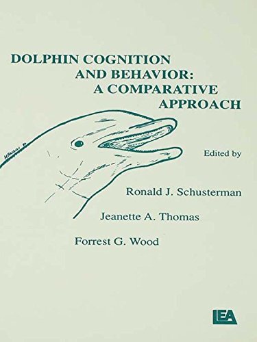 Dolphin Cognition and Behavior: A Comparative Approach (Comparative Cognition and Neuroscience Series) (English Edition)