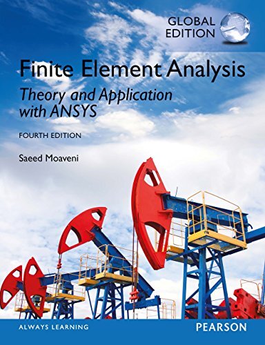 eBook Instant Access - for Finite Element Analysis: Theory and Application with ANSYS, Global Edition (English Edition)