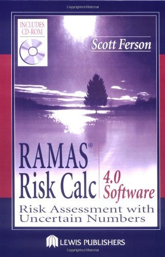 RAMAS Risk Calc 4.0 Software: Risk Assessment with Uncertain Numbers (English Edition)