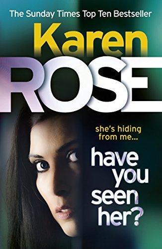 Have You Seen Her? (The Raleigh Series) (English Edition)