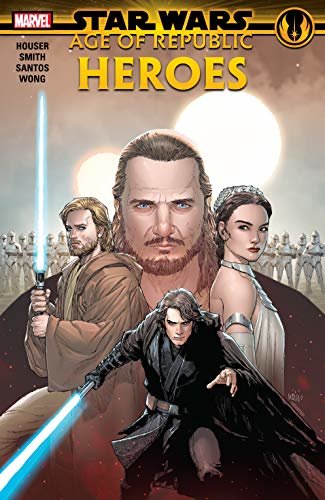 Star Wars: Age Of Republic - Heroes (Star Wars: Age Of Republic (2018-2019)) (English Edition)
