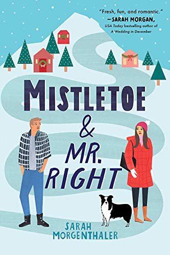 Mistletoe and Mr. Right (Moose Springs, Alaska Book 2) (English Edition)