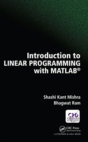 Introduction to Linear Programming with MATLAB (English Edition)