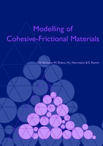 Modelling of Cohesive-Frictional Materials: Proceedings of Second International Symposium on Continuous and Discontinuous Modelling of Cohesive-Frictional ... Stuttgart 27-28 Sept. 2004 (English Edition)
