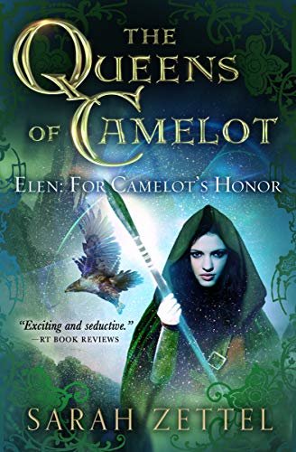 Elen: For Camelot's Honor (The Queens of Camelot Book 2) (English Edition)