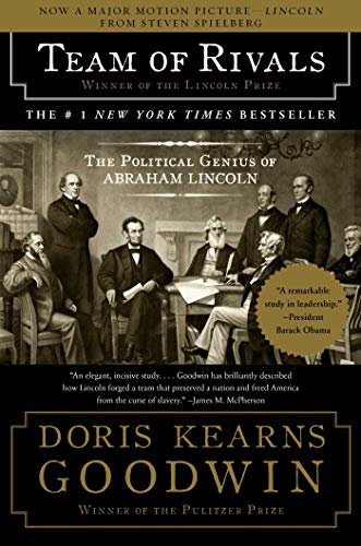 Team of Rivals: The Political Genius of Abraham Lincoln (English Edition)