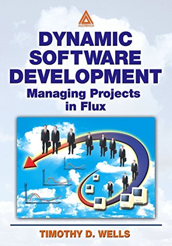 Dynamic Software Development: Managing Projects in Flux (English Edition)