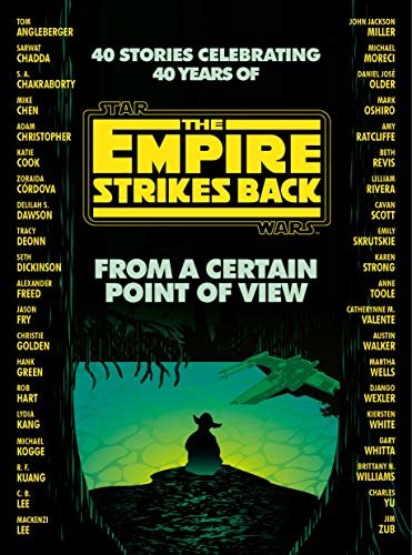 From a Certain Point of View: The Empire Strikes Back (Star Wars) (English Edition)