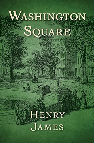 Washington Square (English Edition)