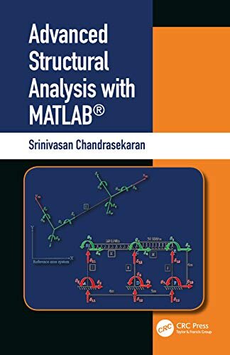 Advanced Structural Analysis with MATLAB® (English Edition)