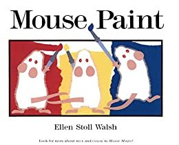 Mouse Paint: Lap-Sized Board Book (English Edition)