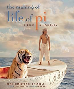 The Making of Life of Pi: A Film, a Journey (English Edition)