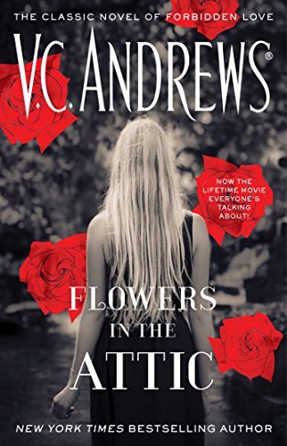 Flowers In The Attic: 40th Anniversary Edition (Dollanganger Book 1) (English Edition)