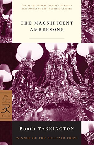 The Magnificent Ambersons (Modern Library 100 Best Novels) (English Edition)