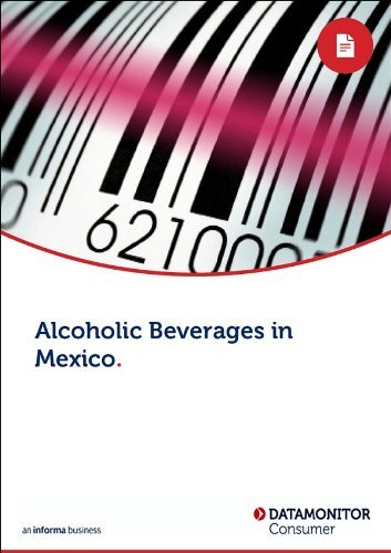 Alcoholic Beverages in Mexico (English Edition)