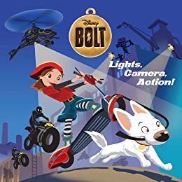 Bolt: Lights, Camera, Action! (Disney Storybook (eBook)) (English Edition)
