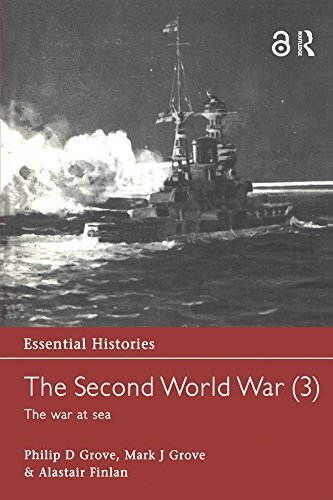 The Second World War, Vol. 3: The War at Sea (Essential Histories Book 1) (English Edition)
