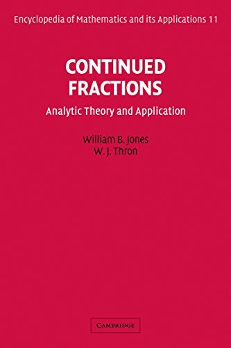 Continued Fractions: Analytic Theory and Applications (Encyclopedia of Mathematics and its Applications Book 11) (English Edition)