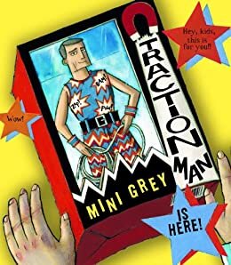 Traction Man Is Here! (English Edition)
