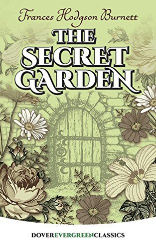 The Secret Garden (Dover Children's Evergreen Classics) (English Edition)