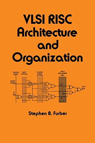 VLSI Risc Architecture and Organization (Electrical and Computer Engineering Book 56) (English Edition)