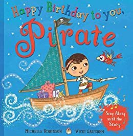 Happy Birthday to you, Pirate (English Edition)