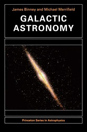 Galactic Astronomy (Princeton Series in Astrophysics Book 9) (English Edition)