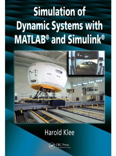 Simulation of Dynamic Systems with MATLAB and Simulink (English Edition)