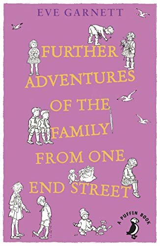 Further Adventures of the Family from One End Street (Puffin Modern Classics) (English Edition)