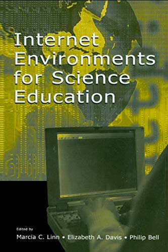 Internet Environments for Science Education (English Edition)