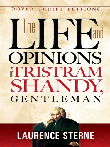 The Life and Opinions of Tristram Shandy, Gentleman (Dover Thrift Editions) (English Edition)