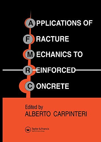 Applications of Fracture Mechanics to Reinforced Concrete (English Edition)