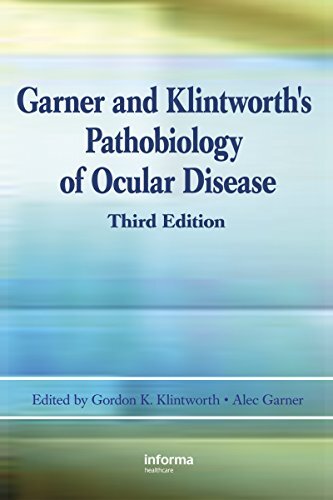 Garner and Klintworth's Pathobiology of Ocular Disease (English Edition)