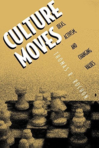 Culture Moves: Ideas, Activism, and Changing Values (English Edition)