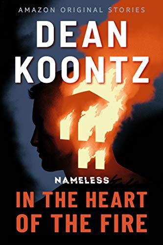 In the Heart of the Fire (Nameless Book 1) (English Edition)