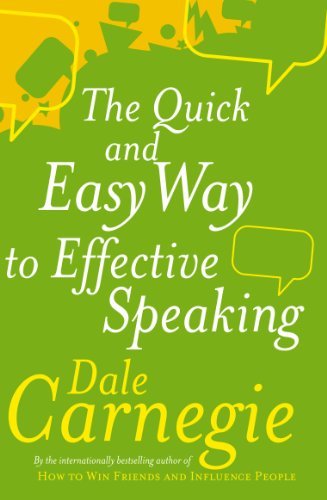 The Quick And Easy Way To Effective Speaking (English Edition)