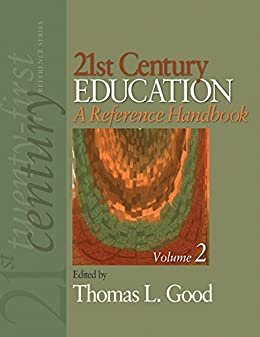 21st Century Education: A Reference Handbook (English Edition)