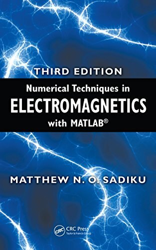 Numerical Techniques in Electromagnetics with MATLAB (English Edition)