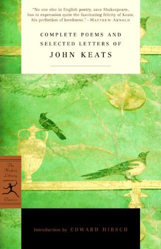 Complete Poems and Selected Letters of John Keats (Modern Library Classics) (English Edition)