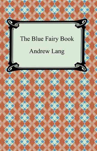 The Blue Fairy Book [with Biographical Introduction] (English Edition)